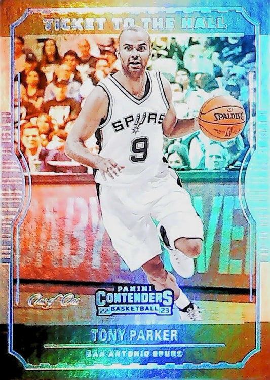 2022-23 TICKET THE HALL TONY PARKER ONE OF ONE #13